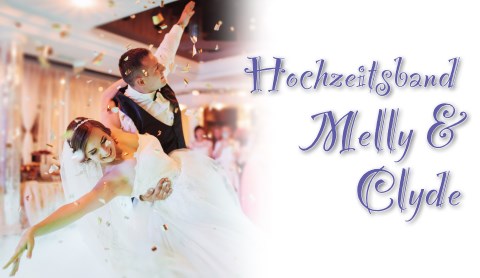 Melly & Clyde - Die musikalische Begleitung Eurer Traum-Hochzeit, Musiker · DJ's · Bands Kolitzheim, Logo